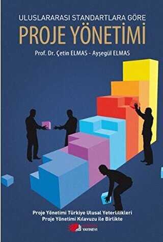 Uluslararası Standartlara Göre Proje Yönetimi - Berikan Yayınevi