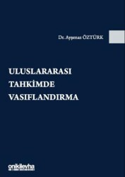 Uluslararası Tahkimde Vasıflandırma - On İki Levha Yayınları