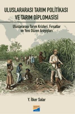 Uluslararası Tarım Politikası ve Tarım Diplomasisi - 1