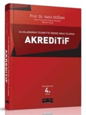 Uluslararası Ticarette Ödeme Aracı Olarak Akreditif - 1