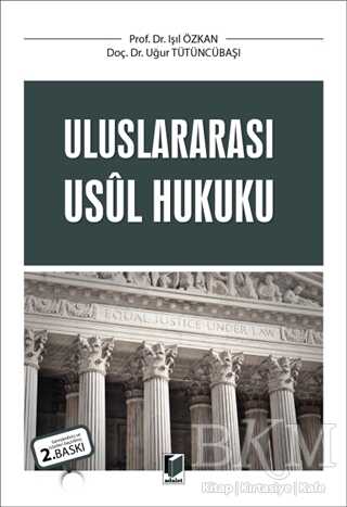 Uluslararası Usul Hukuku - Adalet Yayınevi