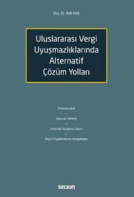 Uluslararası Vergi Uyuşmazlıklarında Alternatif Çözüm Yolları - 1