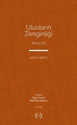 Ulusların Zenginliği Cilt 1 - Islık Yayınları