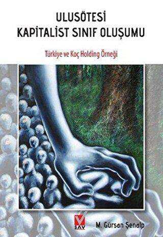 Ulusötesi Kapitalist Sınıf Oluşumu - Sosyal Araştırmalar Vakfı