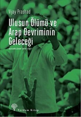 Ulusun Ölümü ve Arap Devriminin Geleceği kapağı