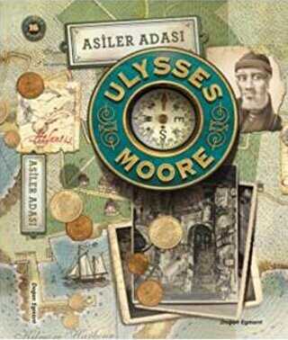 Ulysses Moore 16 - Asiler Adası