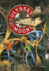 Ulysses Moore 3 - Aynalar Evi - XLIBRIS
