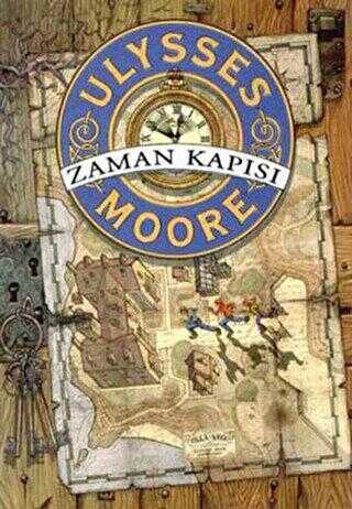 Ulysses Moore - Zaman Kapısı