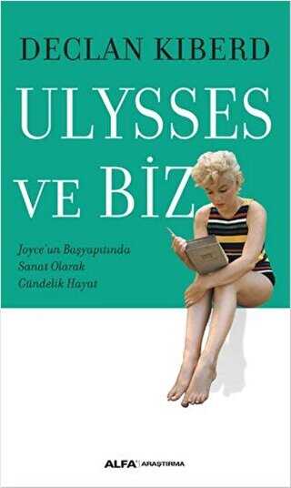 Ulysses ve Biz - Alfa Yayınları