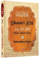 Umdetu`l-Kari 18. cilt - Karınca & Polen Yayınları