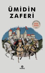 Ümidin Zaferi - Hasbahçe