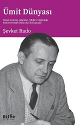 Ümit Dünyası - Bilge Kültür Sanat