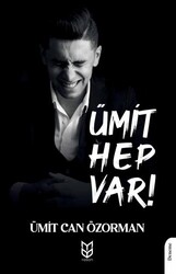 Ümit Hep Var! - Yason Yayıncılık
