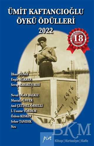 Ümit Kaftancıoğlu Öykü Ödülleri 2022 - Pia Yayınları