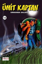 Ümit Kaptan 12 - Ormanda Saldırı - Paydos Yayıncılık