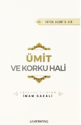 Ümit ve Korku Hali - 1