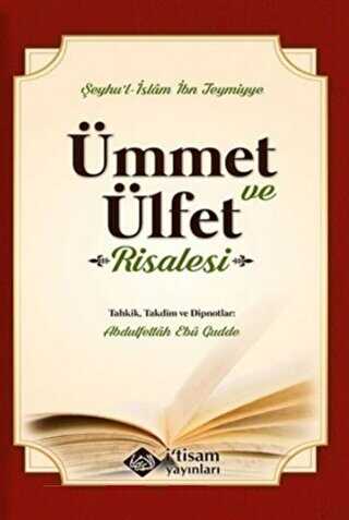 Ümmet ve Ülfet Risalesi - İtisam Yayınları