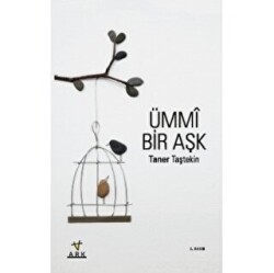 Ümmi Bir Aşk - ARK Kitapları
