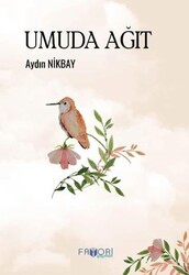 Umuda Ağıt - Favori Yayınları