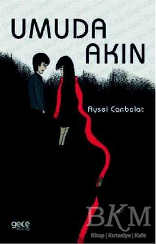 Umuda Akın - Gece Kitaplığı