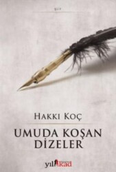 Umuda Koşan Dizeler - Yılkad Yayınları