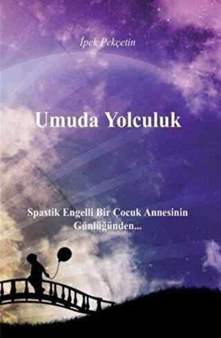 Umuda Yolculuk - Kitap Dostu Yayınları