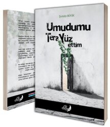 Umudumu Ters Yüz Ettim - Poetika Kitap Yayın