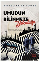Umudun Bilinmeze Yolculuğu - Kırmızı Ada Yayınları