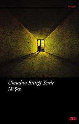 Umudun Bittiği Yerde - Red Yayınları