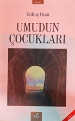 Umudun Çocukları - İzan Yayıncılık