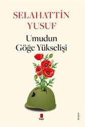 Umudun Göğe Yükselişi - Kapı Yayınları