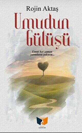 Umudun Gülüşü - 1