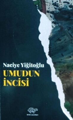 Umudun İncisi - 1