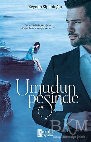 Umudun Peşinde - Parola Yayınları