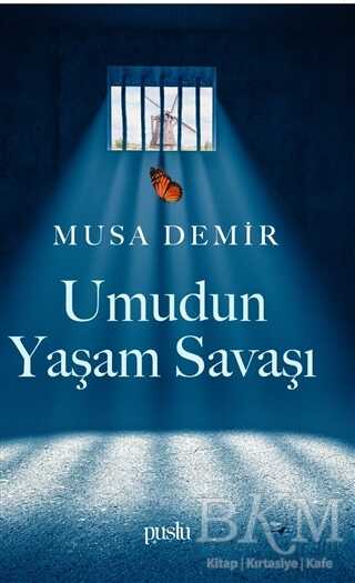 Umudun Yaşam Savaşı - Puslu Yayıncılık