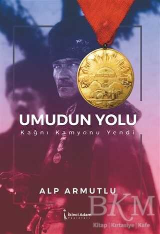 Umudun Yolu - İkinci Adam Yayınları