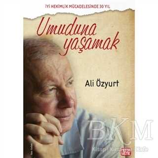 Umuduna Yaşamak - Nota Bene Yayınları