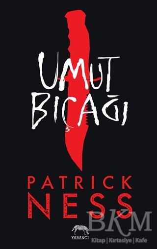 Umut Bıçağı - Yabancı Yayınları