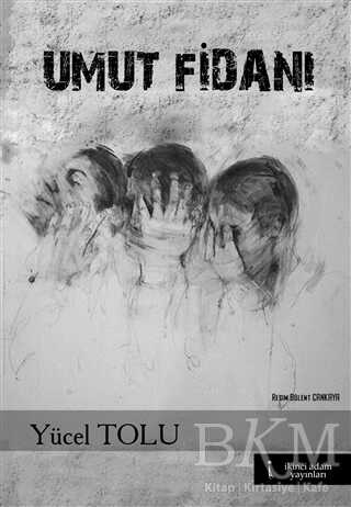 Umut Fidanı - İkinci Adam Yayınları
