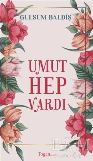 Umut Hep Vardı - Togan Yayıncılık