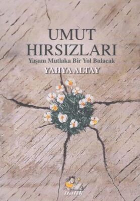 Umut Hırsızları - 1