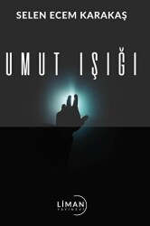 Umut Işığı - Liman Yayınevi