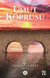 Umut Köprüsü 2. Kitap - Elpis Yayınları