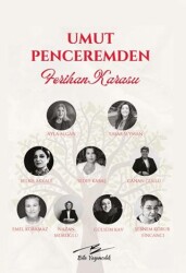 Umut Penceremden - Bila Yayıncılık