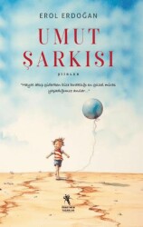 Umut Şarkısı - Öğretmen Yazarlar