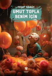 Umut Topla Benim İçin - Varyant Yayıncılık