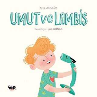 Umut ve Lambiş - Tekir Kitap