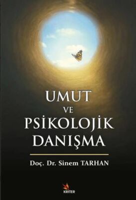 Umut ve Psikolojik Danışma - 1