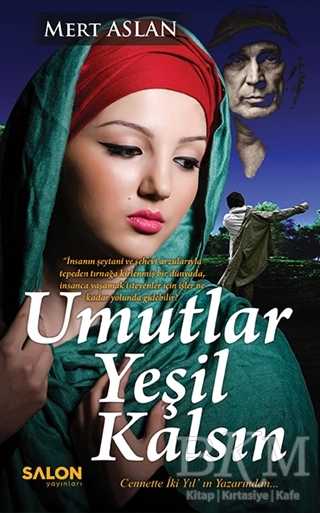 Umutlar Yeşil Kalsın - Salon Yayınları