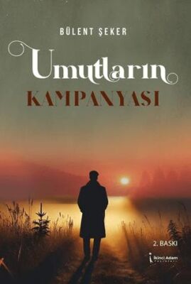 Umutların Kampanyası - 1
